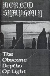 Morbid Symphony (UK) : The Obscure Depths of Light